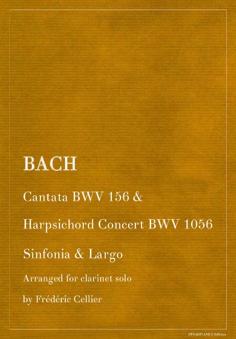 BACH Johann Sebastian - Cantata BWV 156 & Concert BWV 1056 BWV 156