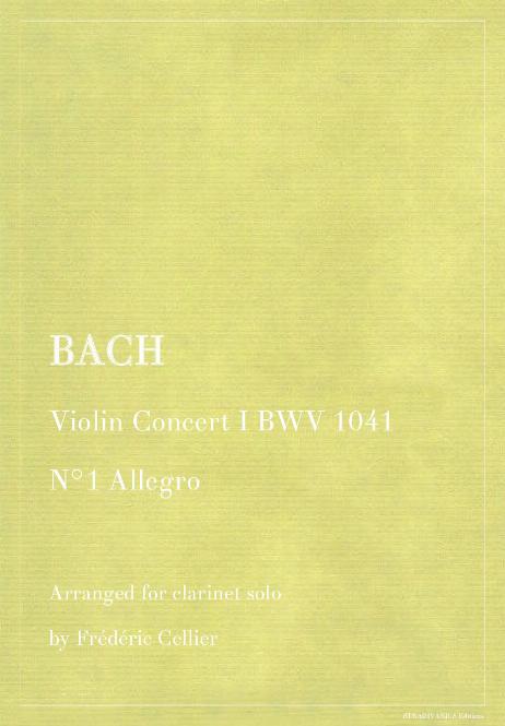 BACH Johann Sebastian - Violin Concert I BWV 1041
