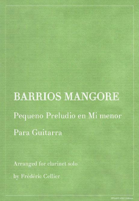 BARRIOS MANGORE Agustin Pio - Pequeno Preludio en Mi menor