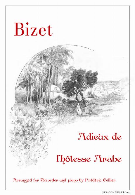 BIZET Georges - Adieux de l'hôtesse Arabe