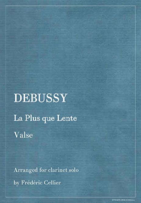 DEBUSSY Claude - La Plus que Lente