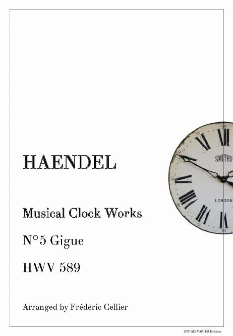 HAENDEL Georg Friedrich - Musical Clock Works