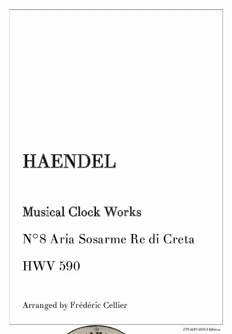 HAENDEL Georg Friedrich - Musical Clock Works