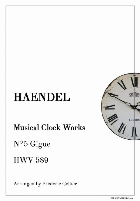 HAENDEL Georg Friedrich - Musical Clock Works