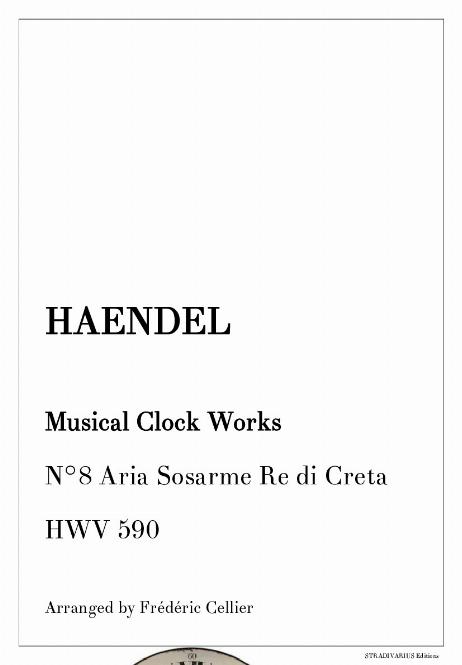 HAENDEL Georg Friedrich - Musical Clock Works