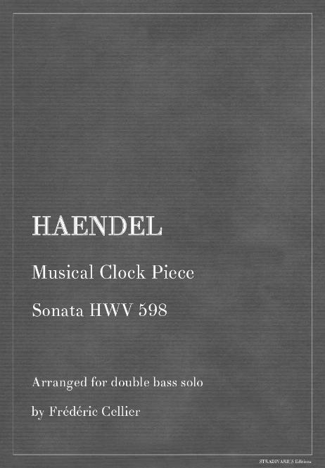 HAENDEL Georg Friedrich - Musical Clock Piece 