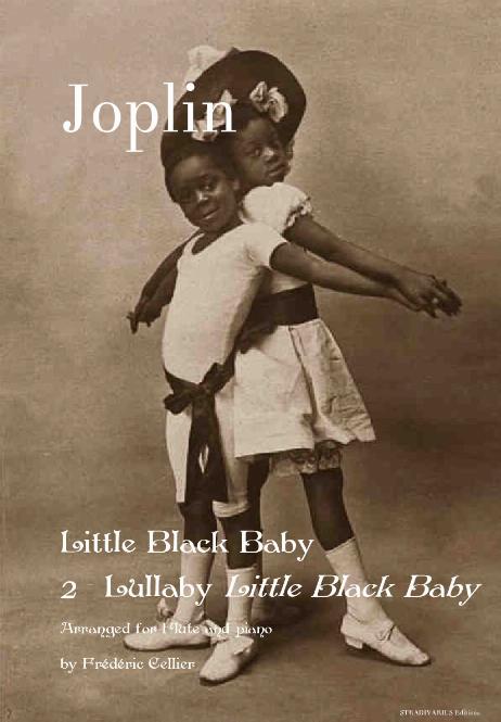 JOPLIN Scott - Little Black Baby, An Afro-American Suite