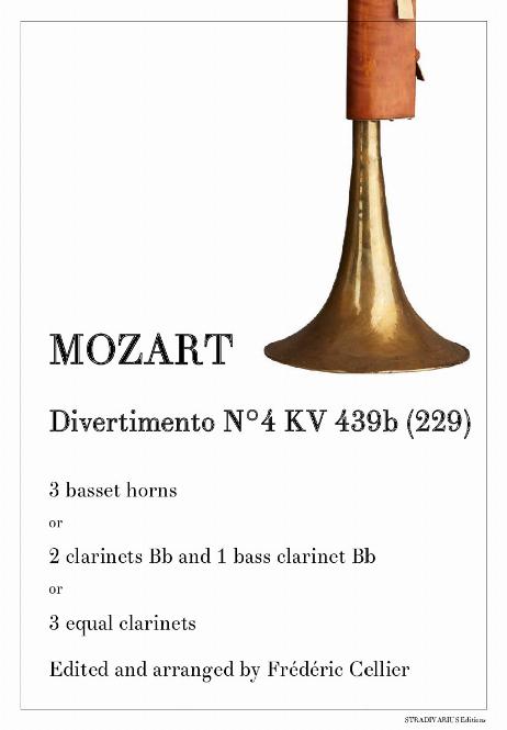 MOZART Wolfgang Amadeus - Divertimento N°4 KV 439b (229)