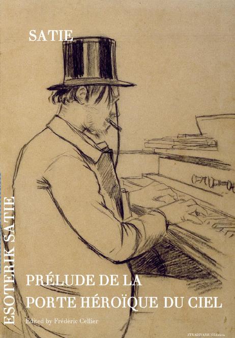 SATIE Erik - La Porte Héroïque du Ciel