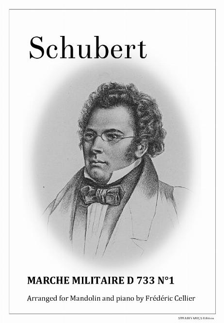 SCHUBERT Franz - Trois Marches Militaires D 733 