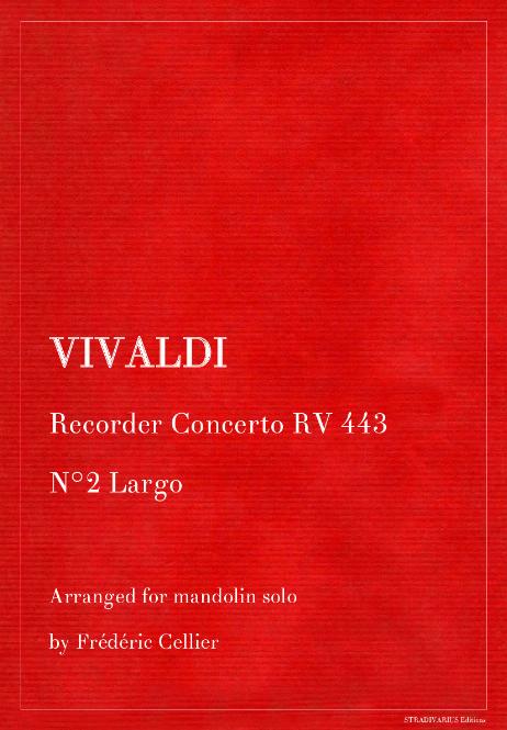 VIVALDI Antonio - Recorder Concerto RV 443