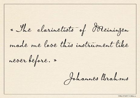 BRAHMS Johannes - The clarinetists of Meiningen made me love this instrument like never before. 