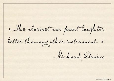 STRAUSS Richard - The clarinet can paint laughter better than any other instrument.
