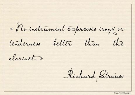 STRAUSS Richard - No instrument expresses irony or tenderness better than the clarinet. 