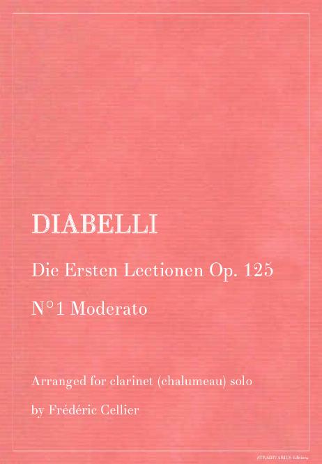 DIABELLI Anton - Die Ersten Lectionen Op. 125
