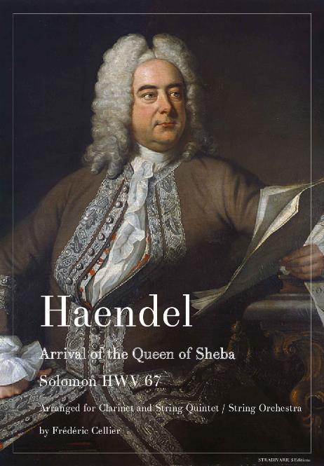 HAENDEL Georg Friedrich - Arrival of the Queen of Sheba