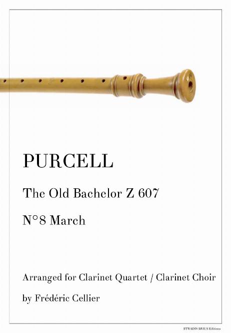 PURCELL Henry - The Old Bachelor Z 607