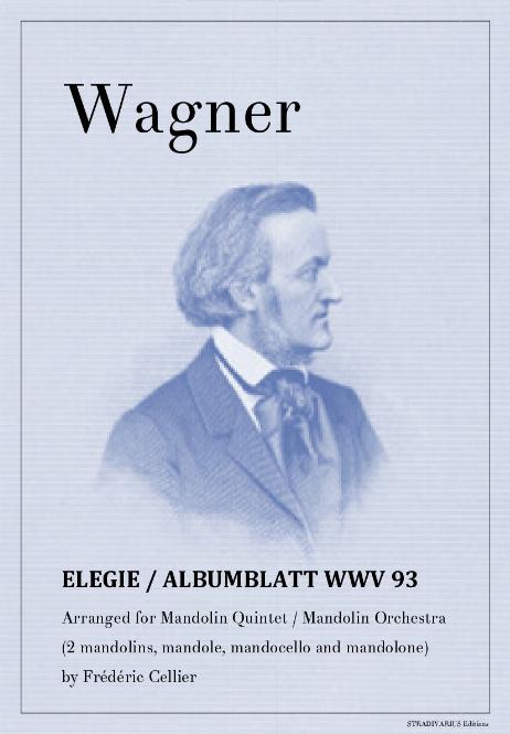 WAGNER Richard - Elegie 